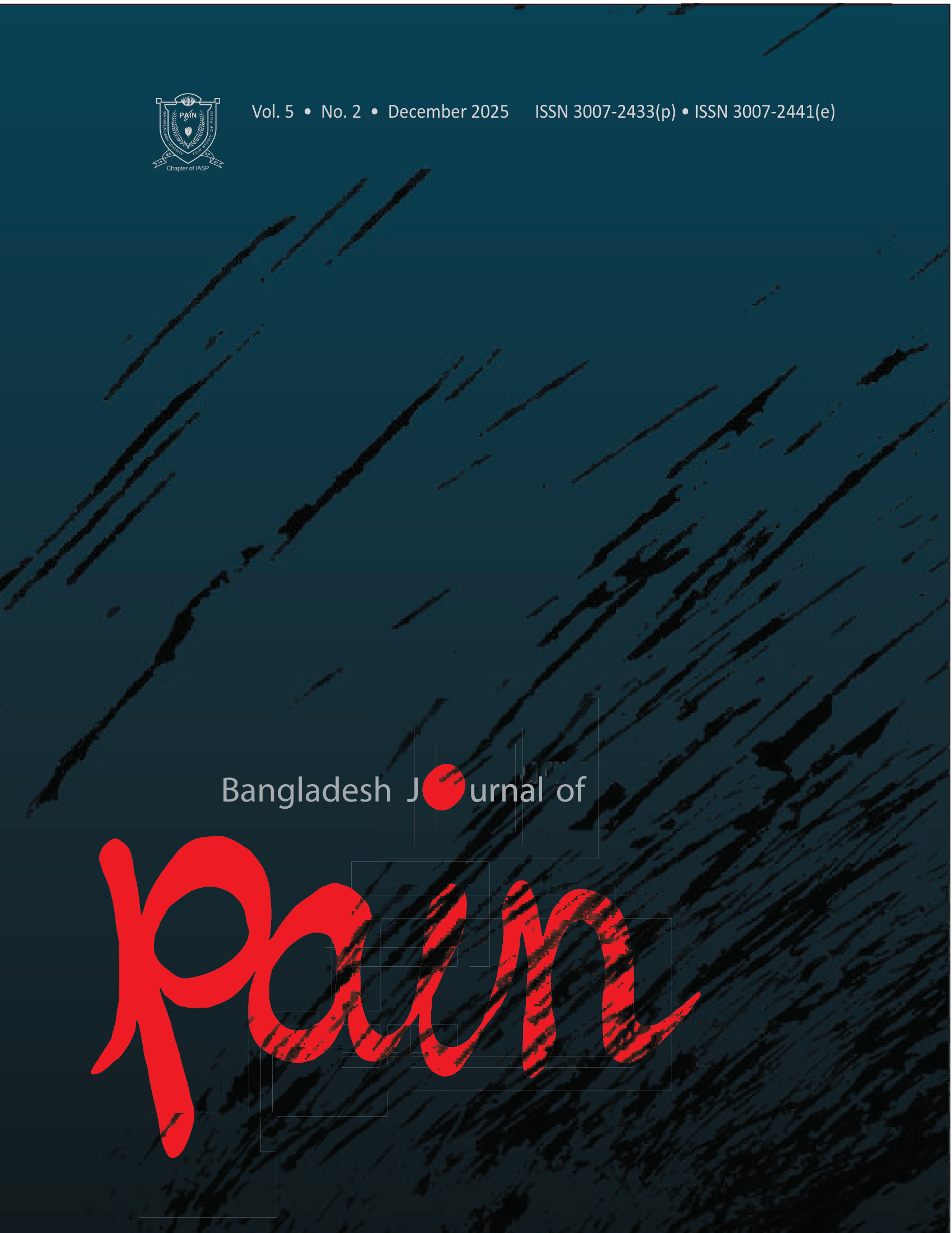 					View Vol. 5 No. 2 (2025): Bangladesh Journal of Pain
				